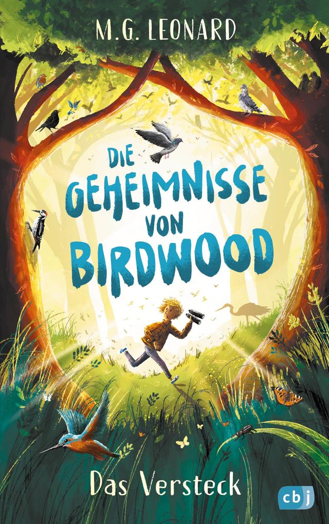 Produktbild: Die Geheimnisse von Birdwood - Das Versteck | M. G. Leonard