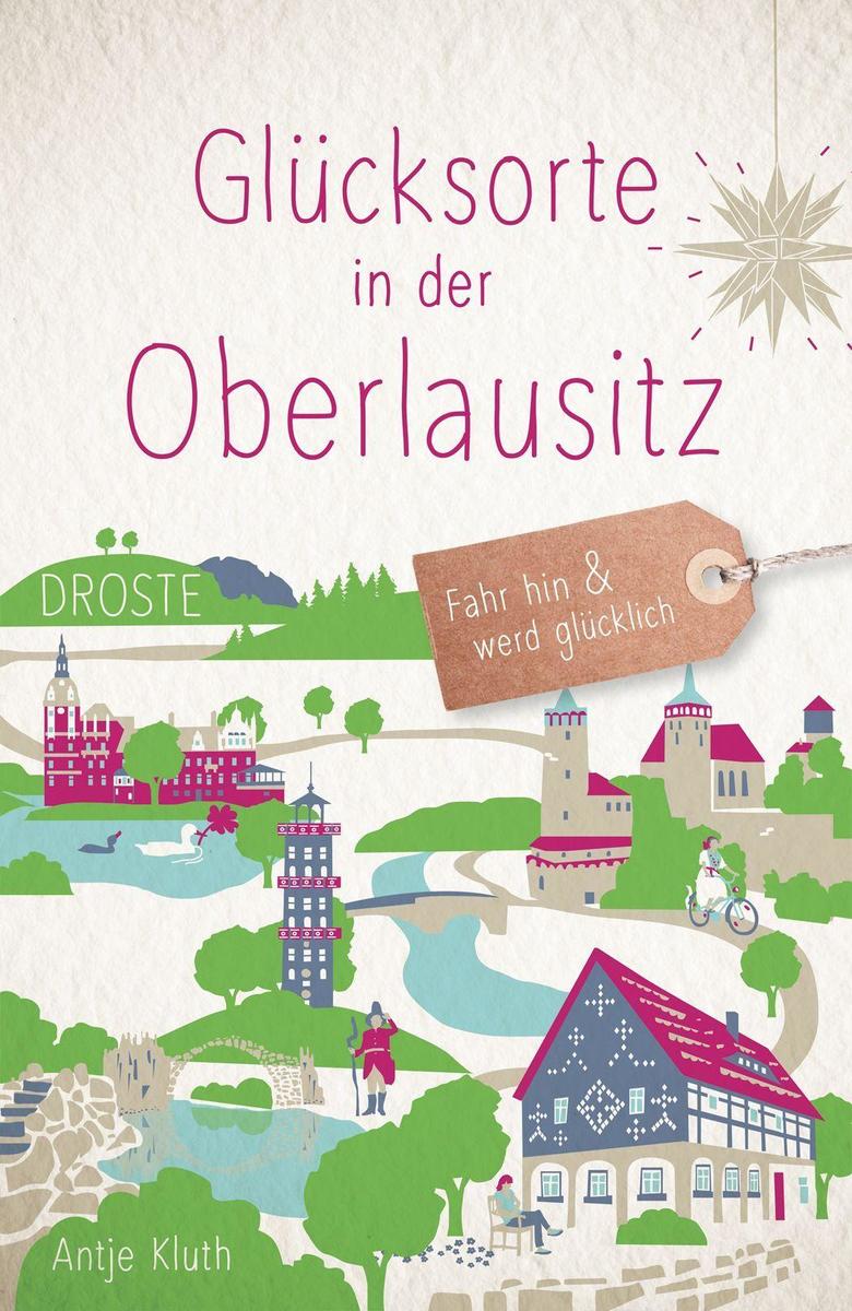Produktbild: Glücksorte in der Oberlausitz | Antje Kluth