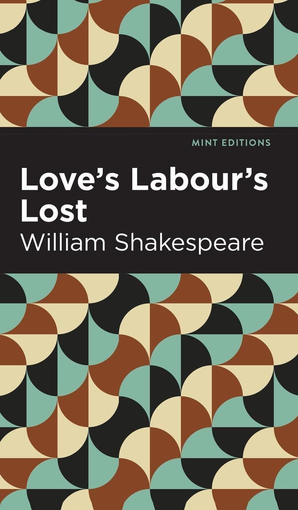 Produktbild: Love Labour's Lost | William Shakespeare