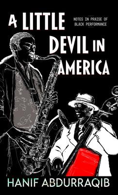 Produktbild: A Little Devil in America | Hanif Abdurraqib