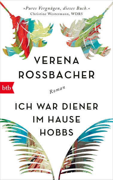 Produktbild: Ich war Diener im Hause Hobbs | Verena Roßbacher