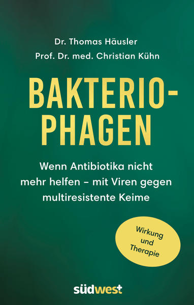 Produktbild: Bakteriophagen | Thomas Häusler, Christian Kühn