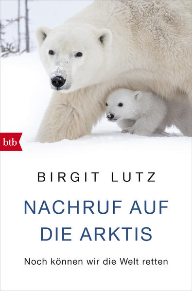 Produktbild: Nachruf auf die Arktis | Birgit Lutz