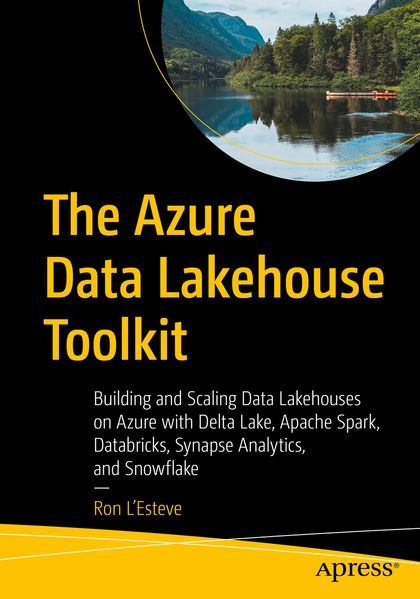 Produktbild: The Azure Data Lakehouse Toolkit | Ron L'Esteve