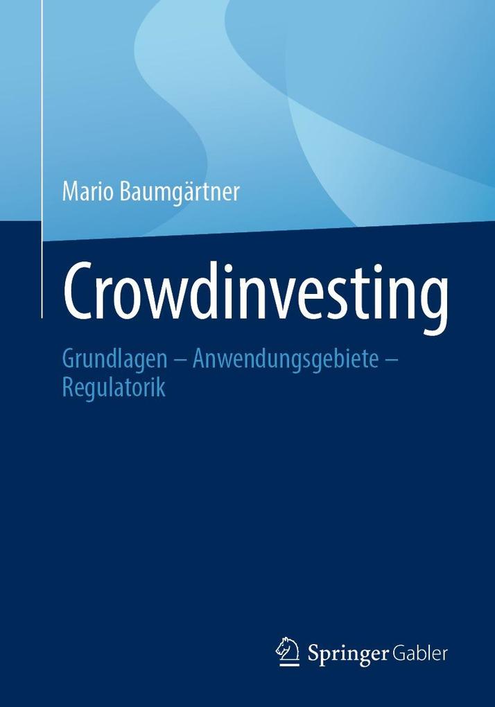 Produktbild: Crowdinvesting | Mario Baumgärtner