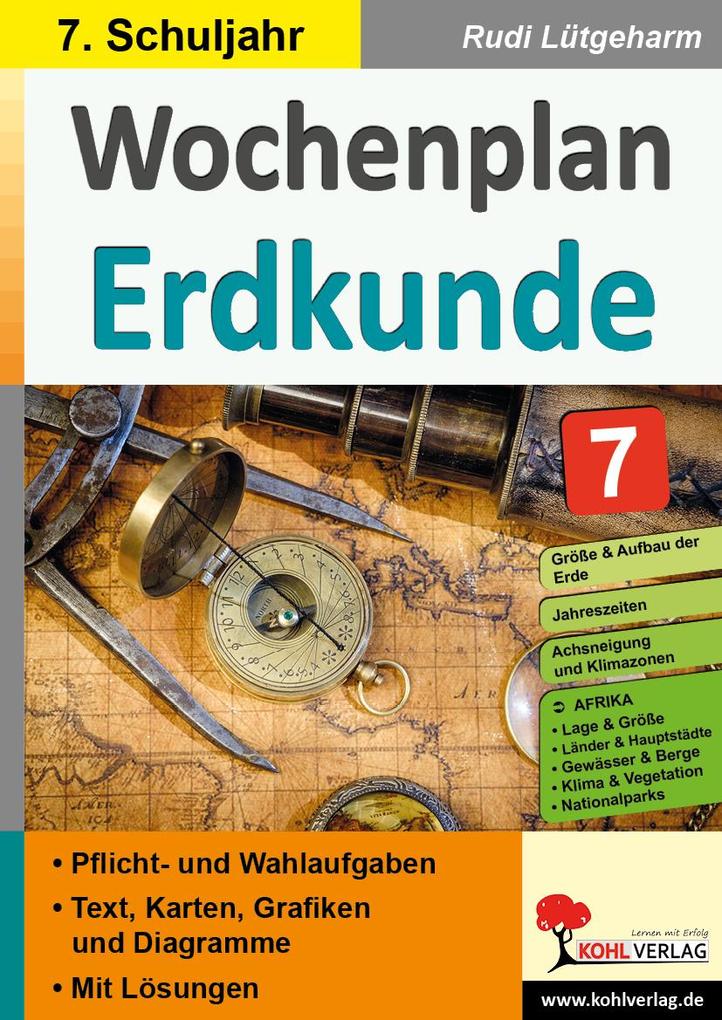 Produktbild: Wochenplan Erdkunde / Klasse 7 | Rudi Lütgeharm
