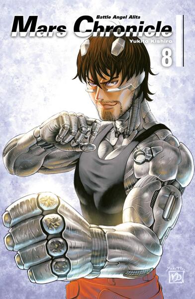 Produktbild: Battle Angel Alita - Mars Chronicle 8 | Yukito Kishiro