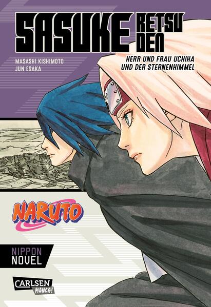 Produktbild: Naruto - Sasuke Retsuden: Herr und Frau Uchiha und der Sternenhimmel (Nippon Novel) | Masashi Kishimoto, Jun Esaka
