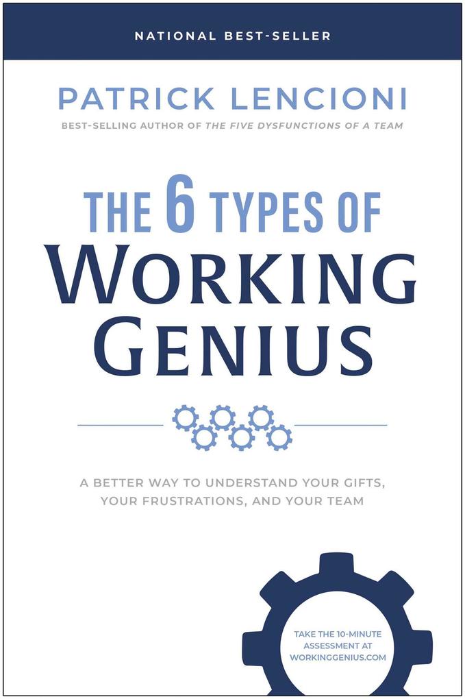 Produktbild: The 6 Types of Working Genius | Patrick M. Lencioni