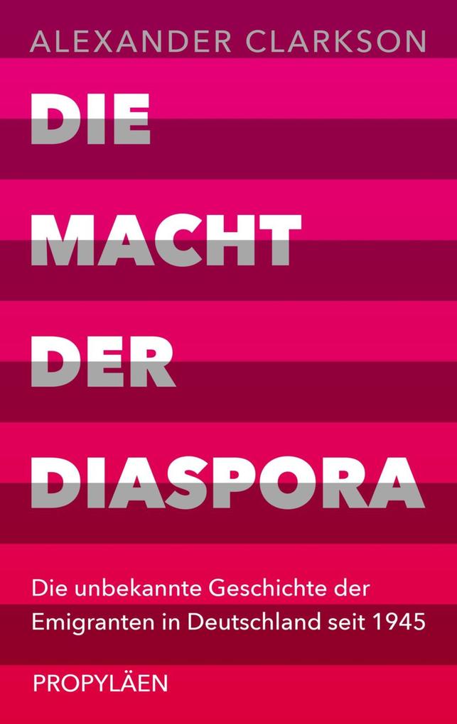 Produktbild: Die Macht der Diaspora | Alexander Clarkson