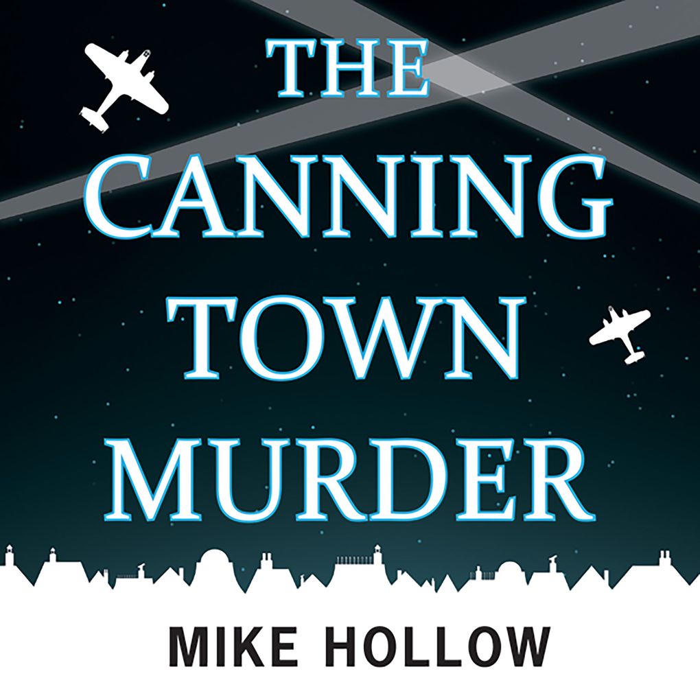 Produktbild: The Canning Town Murder | Mike Hollow