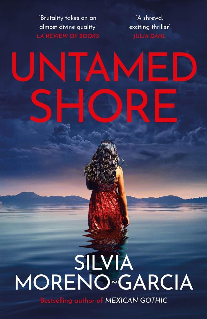 Produktbild: Untamed Shore | Silvia Moreno-Garcia