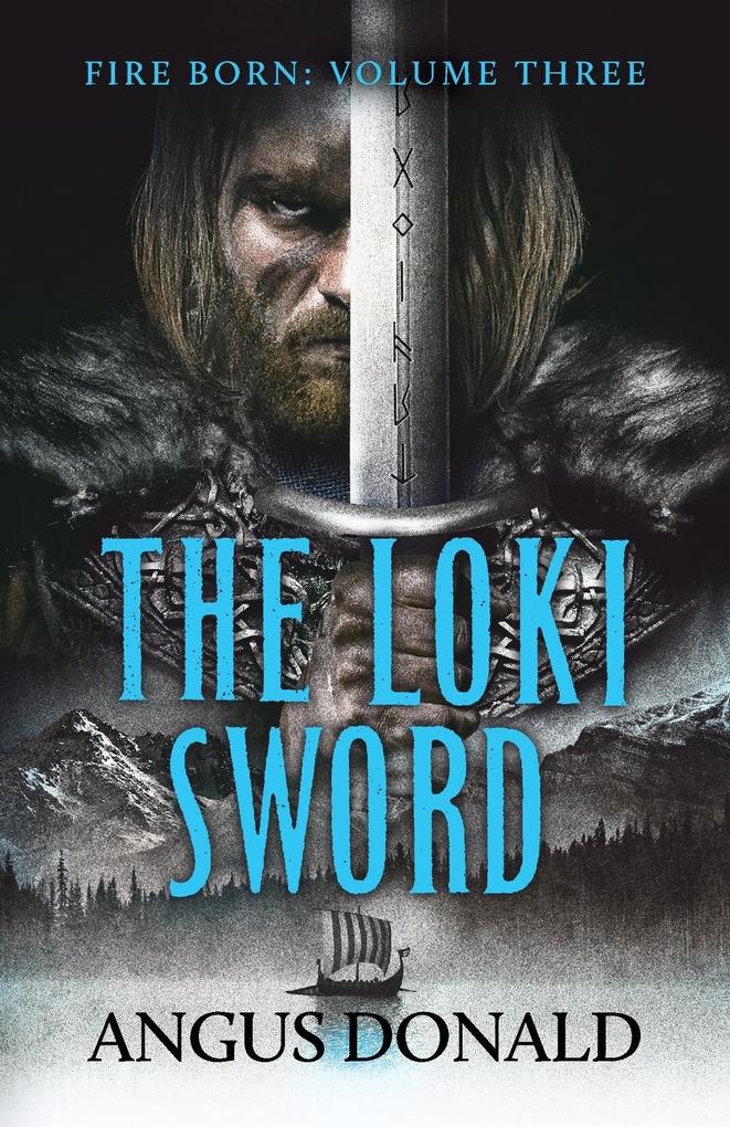 Produktbild: The Loki Sword | Angus Donald
