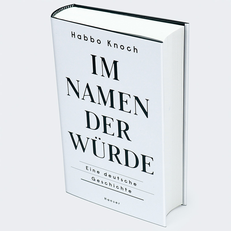 Weitere Ansicht: Im Namen der Würde | Habbo Knoch