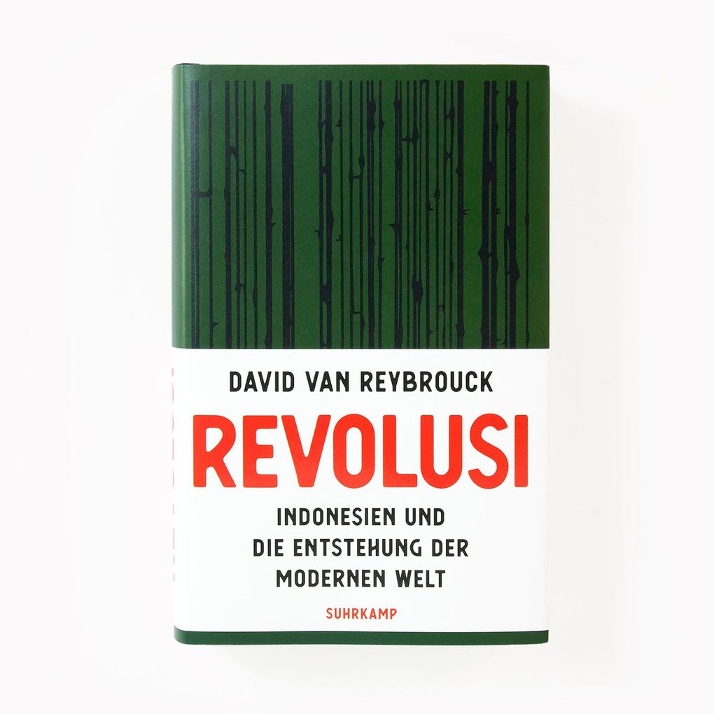 Weitere Ansicht: Revolusi | David Van Reybrouck