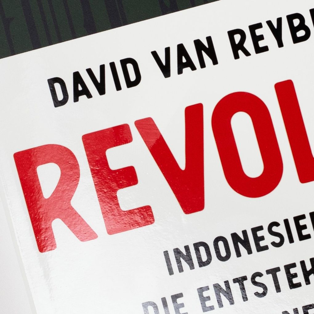 Weitere Ansicht: Revolusi | David Van Reybrouck