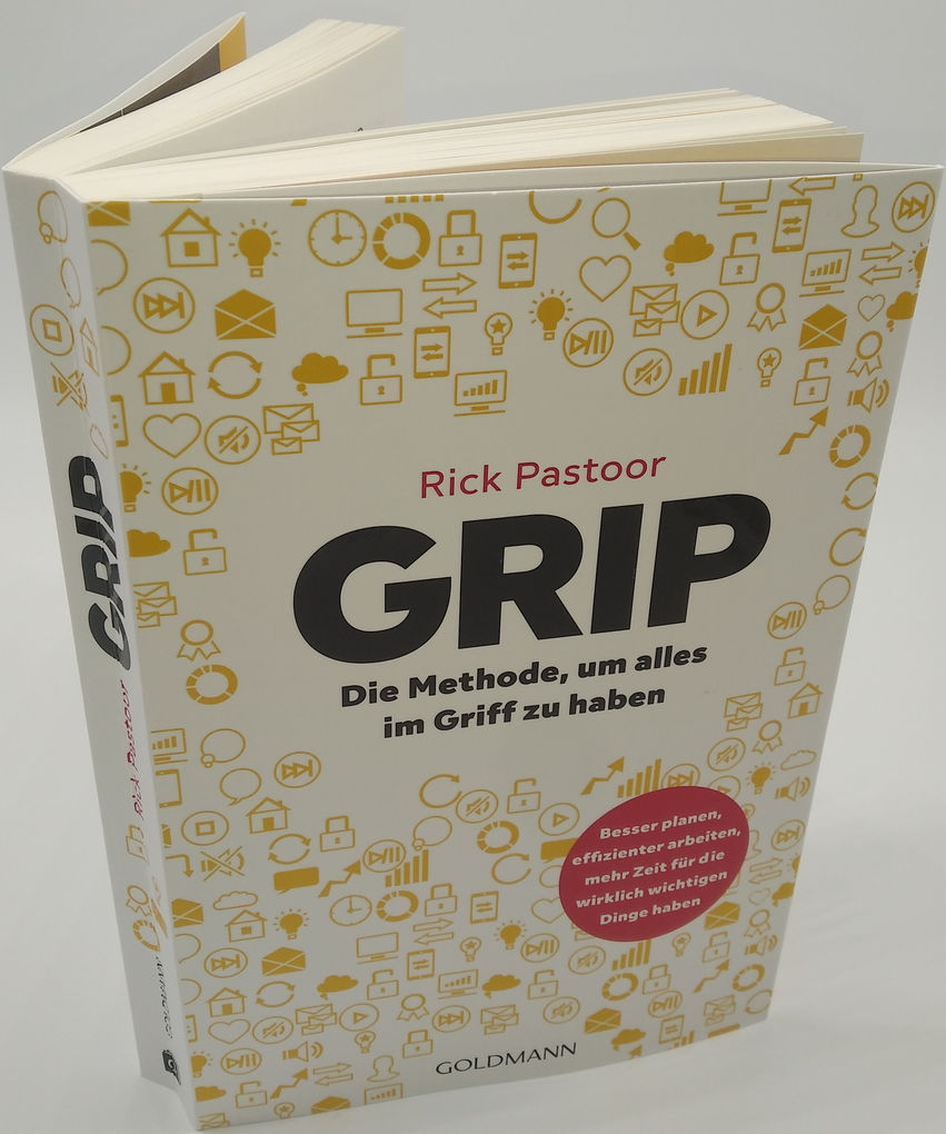 Weitere Ansicht: GRIP - Die Methode, um alles im Griff zu haben | Rick Pastoor