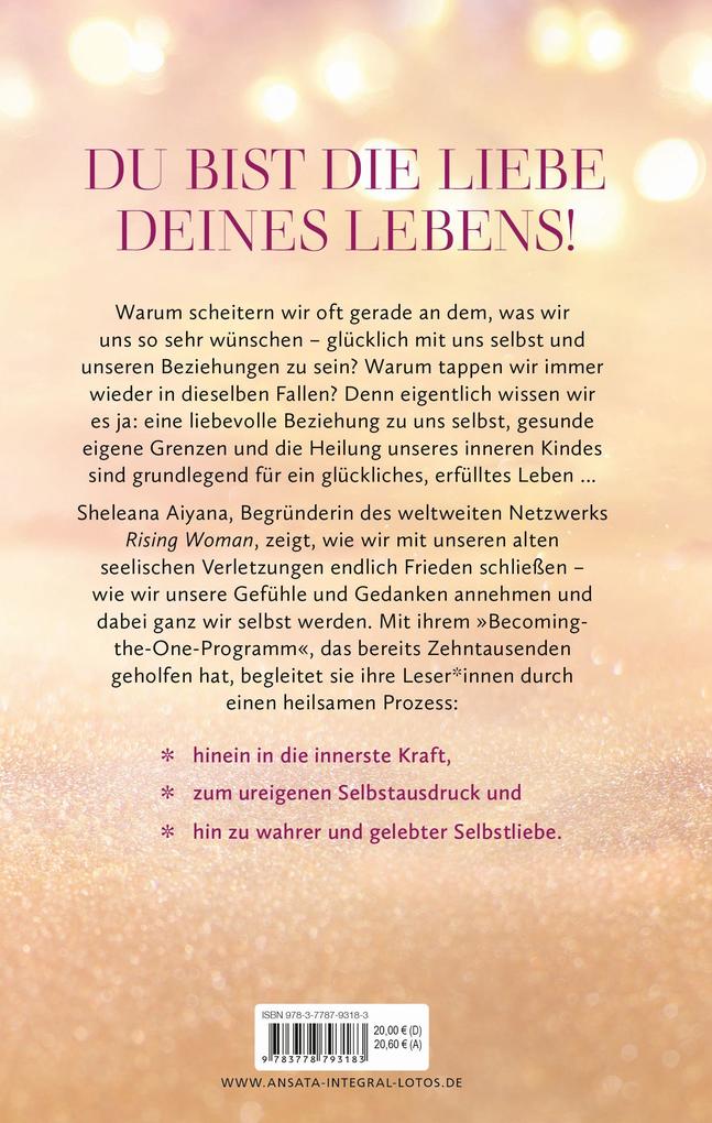 Weitere Ansicht: Becoming the One - Der wichtigste Mensch in deinem Leben bist du | Sheleana Aiyana