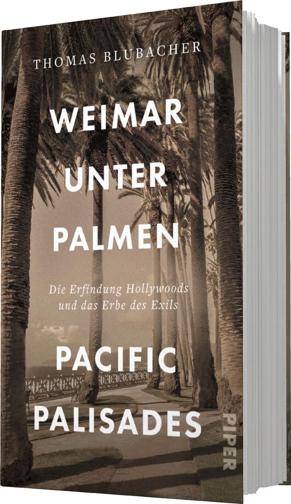 Weitere Ansicht: Weimar unter Palmen - Pacific Palisades | Thomas Blubacher
