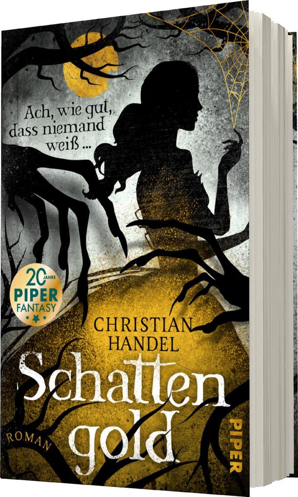 Weitere Ansicht: Schattengold - Ach, wie gut, dass niemand weiß ... | Christian Handel