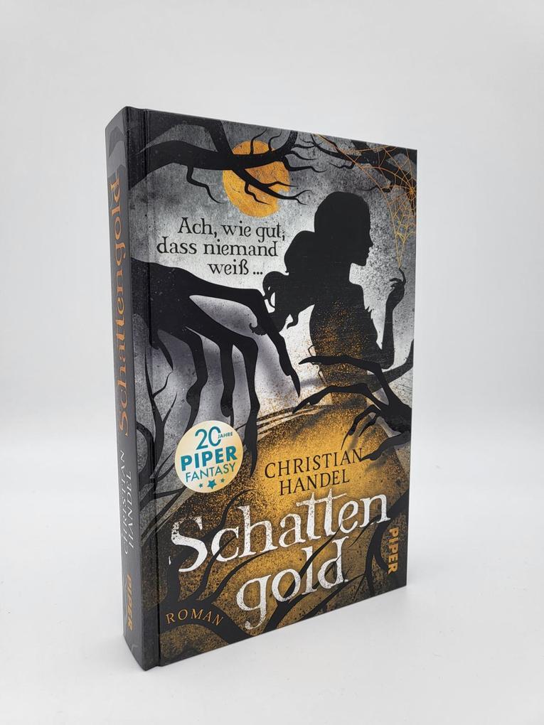 Weitere Ansicht: Schattengold - Ach, wie gut, dass niemand weiß ... | Christian Handel