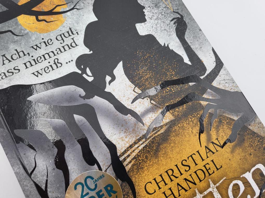 Weitere Ansicht: Schattengold - Ach, wie gut, dass niemand weiß ... | Christian Handel