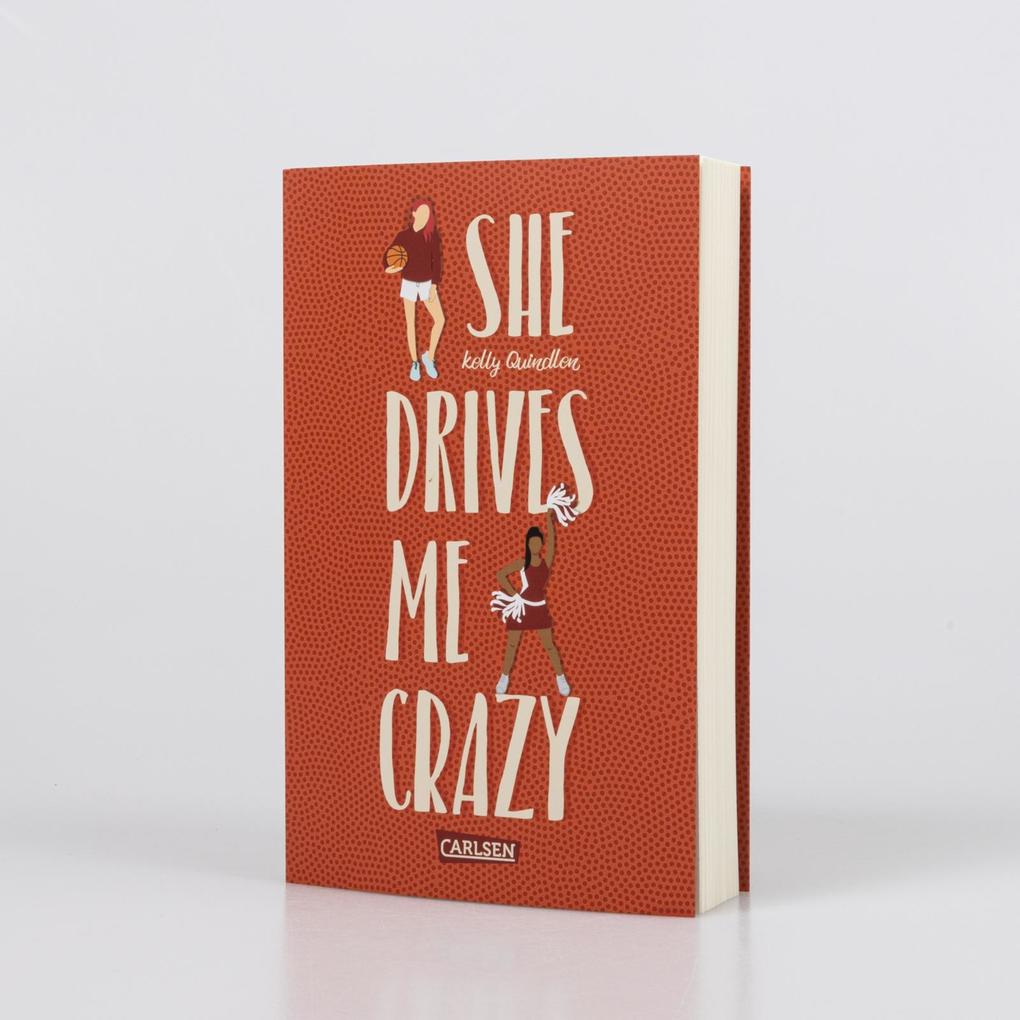 Weitere Ansicht: She Drives Me Crazy | Kelly Quindlen