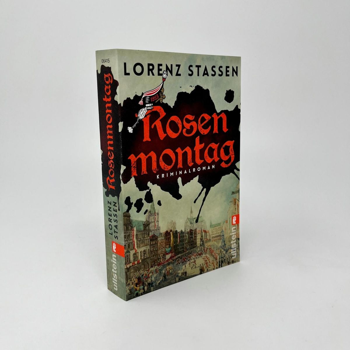 Weitere Ansicht: Rosenmontag | Lorenz Stassen