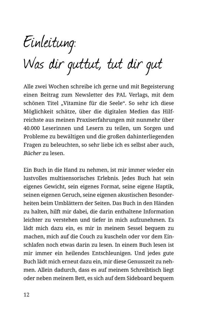 Weitere Ansicht: Was dir guttut, tut dir gut | Gert Kowarowsky