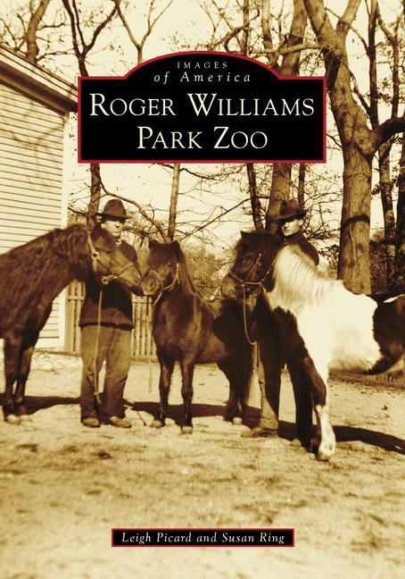 Produktbild: Roger Williams Park Zoo | Leigh Picard, Susan Ring
