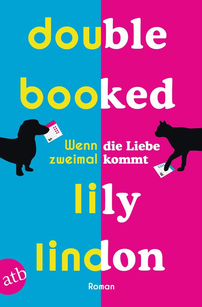 Produktbild: Double Booked - Wenn die Liebe zweimal kommt | Lily Lindon