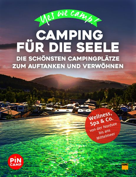 Produktbild: Yes we camp! Camping für die Seele | Heidi Siefert, Manuela Blisse