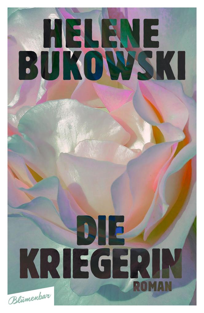 Produktbild: Die Kriegerin | Helene Bukowski