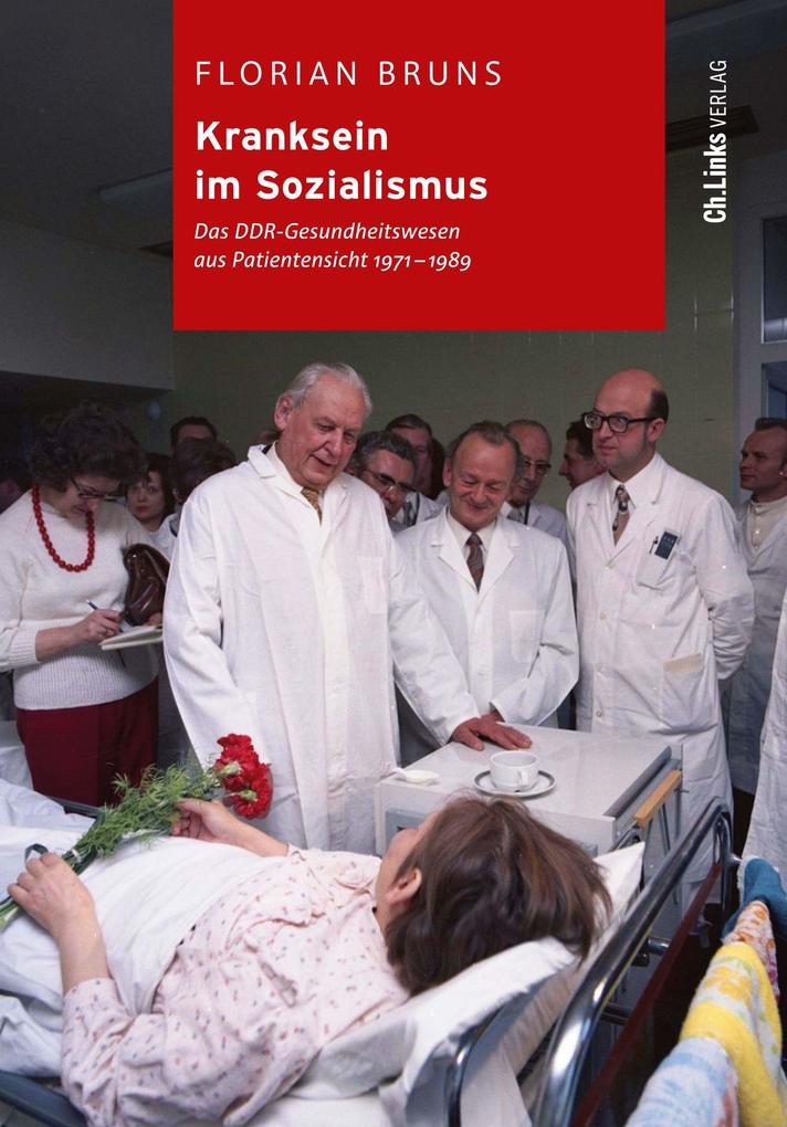 Produktbild: Kranksein im Sozialismus | Florian Bruns