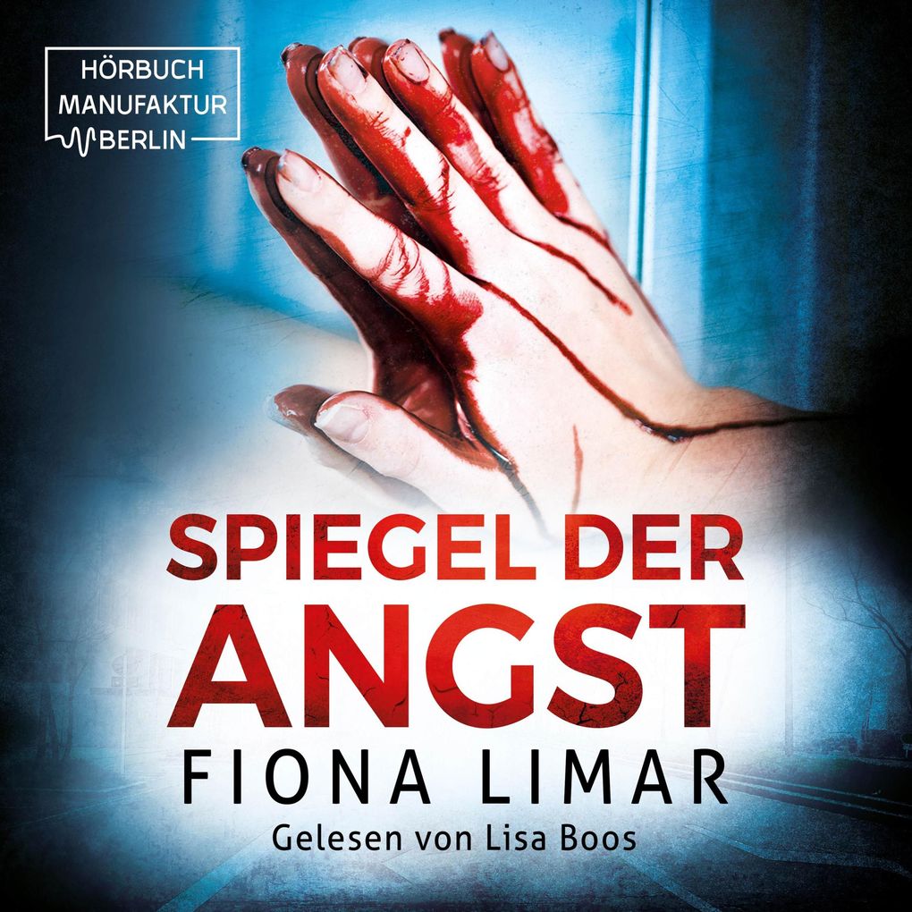 Produktbild: Spiegel der Angst | Fiona Limar