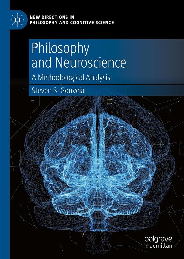 Produktbild: Philosophy and Neuroscience | Steven S. Gouveia