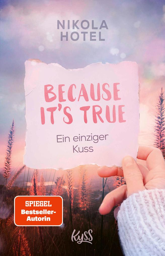 Produktbild: Because It's True - Ein einziger Kuss | Nikola Hotel