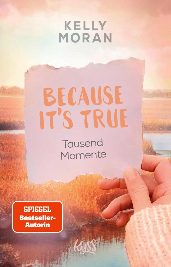 Produktbild: Because It's True - Tausend Momente | Kelly Moran