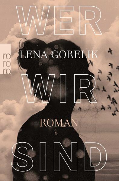 Produktbild: Wer wir sind | Lena Gorelik