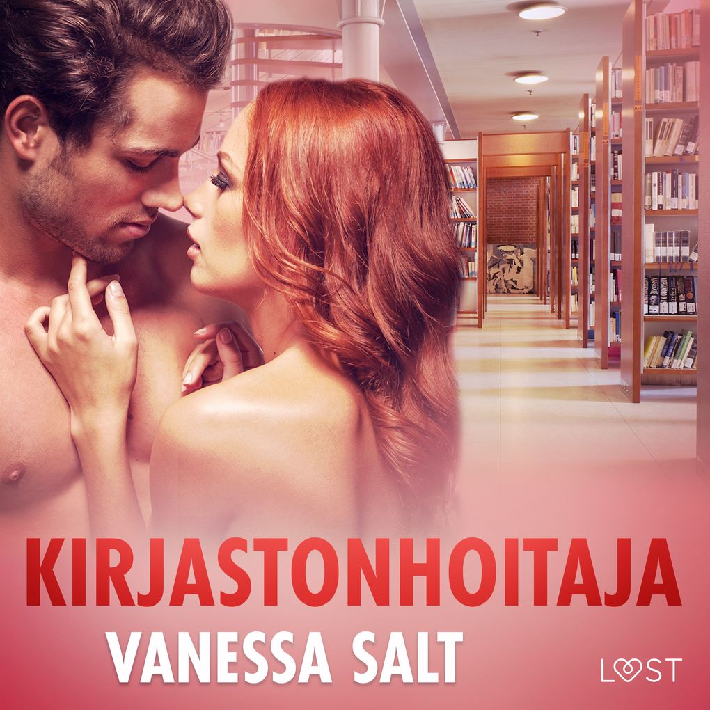 Produktbild: Kirjastonhoitaja eroottinen novelli | Vanessa Salt