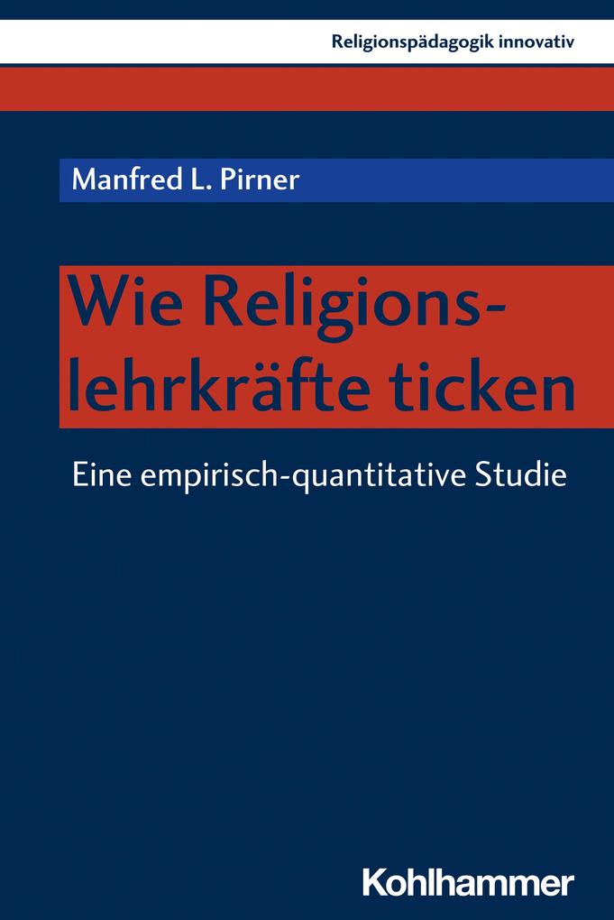 Produktbild: Wie Religionslehrkräfte ticken | Manfred L. Pirner