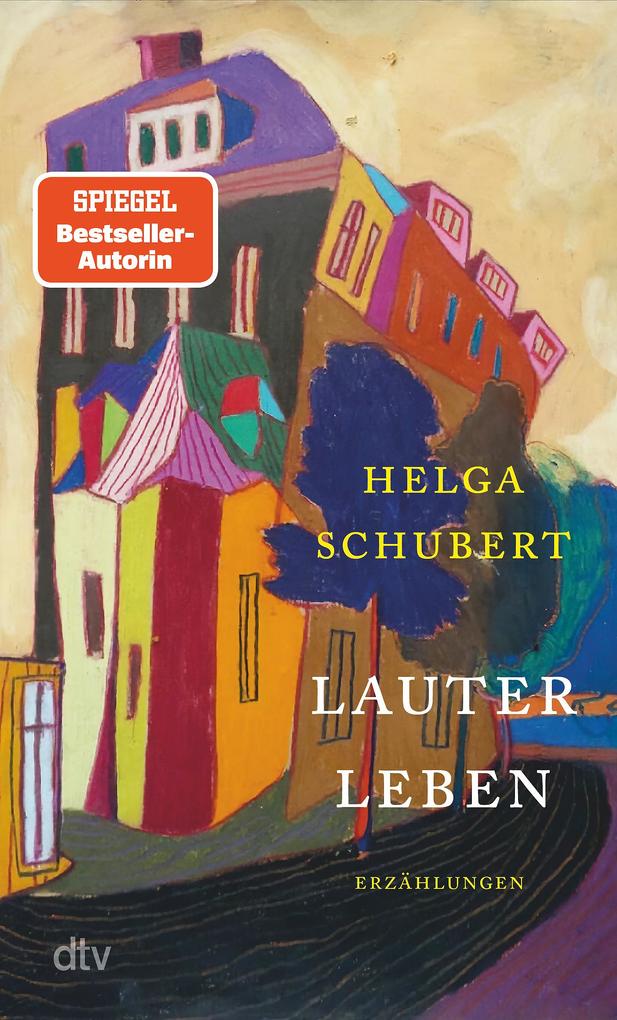 Produktbild: Lauter Leben | Helga Schubert