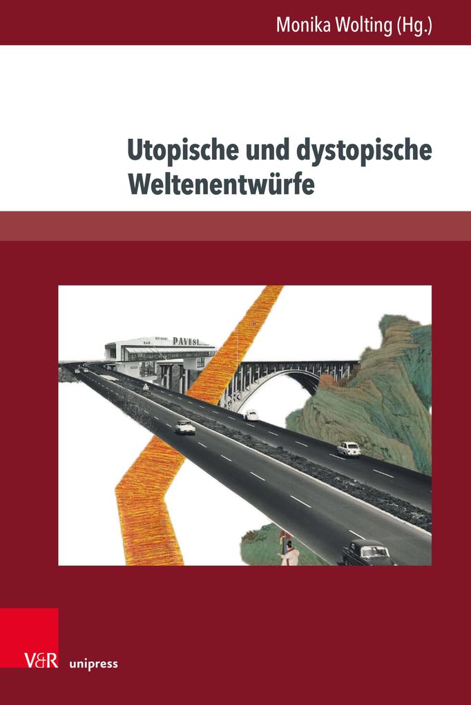Produktbild: Utopische und dystopische Weltenentwürfe