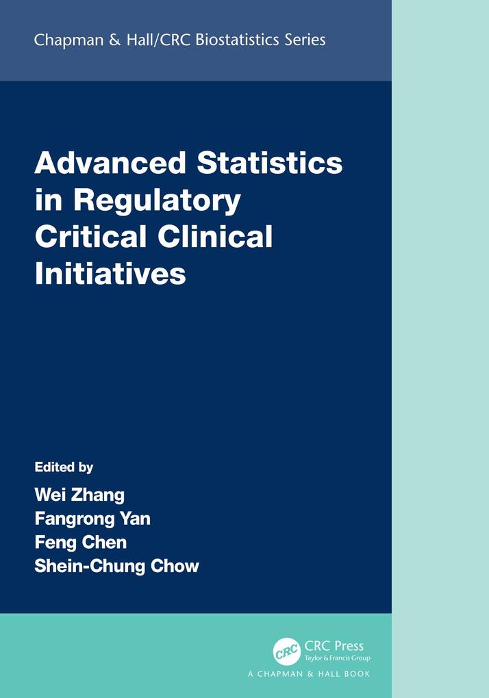 Produktbild: Advanced Statistics in Regulatory Critical Clinical Initiatives