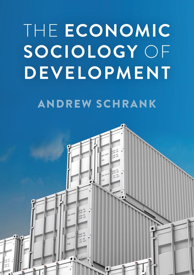 Produktbild: The Economic Sociology of Development | Andrew Schrank