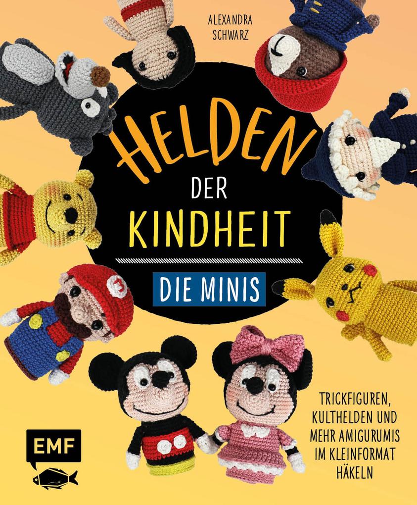 Produktbild: Helden der Kindheit - Die Minis | Alexandra Schwarz