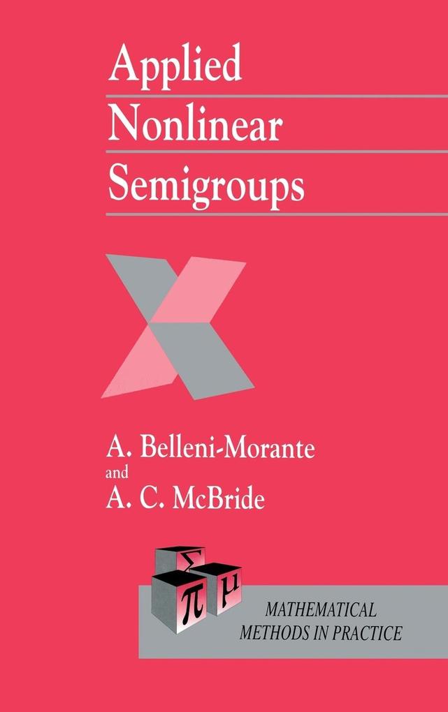 Applied Nonlinear Semigroups als Buch (gebunden)