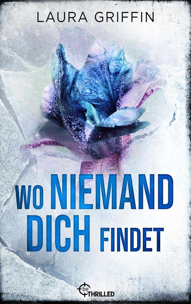 Produktbild: Wo niemand dich findet | Laura Griffin