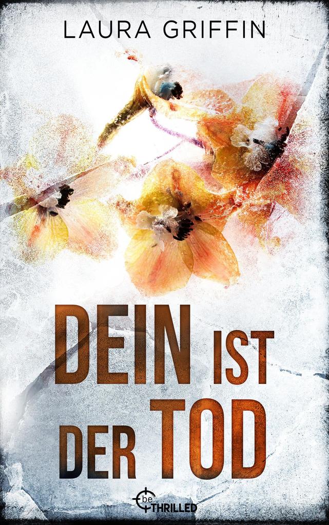 Produktbild: Dein ist der Tod | Laura Griffin