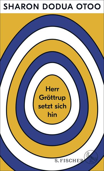 Produktbild: Herr Gröttrup setzt sich hin | Sharon Dodua Otoo